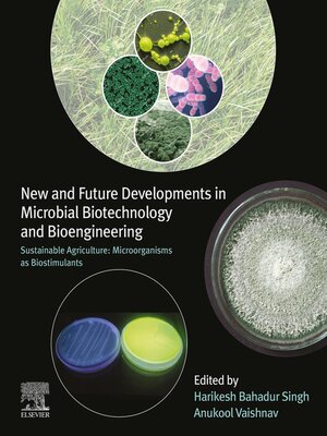 cover image of New and Future Developments in Microbial Biotechnology and Bioengineering